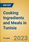 Cooking Ingredients and Meals in Tunisia - Product Thumbnail Image