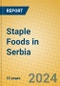 Staple Foods in Serbia - Product Image