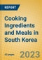 Cooking Ingredients and Meals in South Korea - Product Thumbnail Image
