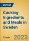 Cooking Ingredients and Meals in Sweden - Product Image