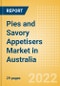 Pies and Savory Appetisers (Savory and Deli Foods) Market in Australia - Outlook to 2025; Market Size, Growth and Forecast Analytics - Product Thumbnail Image
