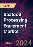 Seafood Processing Equipment Market 2024-2028- Product Image