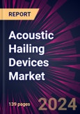 Acoustic Hailing Devices Market 2024-2028- Product Image