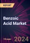 Benzoic Acid Market 2024-2028 - Product Thumbnail Image