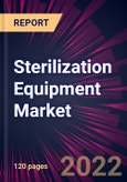 Sterilization Equipment Market 2022-2026- Product Image