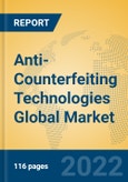 Anti-Counterfeiting Technologies Global Market Insights 2022, Analysis and Forecast to 2027, by Market Participants, Regions, Technology, Application, Product Type- Product Image