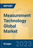 Measurement Technology Global Market Insights 2023, Analysis and Forecast to 2028, by Manufacturers, Regions, Technology, Product Type- Product Image