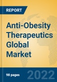 Anti-Obesity Therapeutics Global Market Insights 2022, Analysis and Forecast to 2027, by Manufacturers, Regions, Technology, Application, Product Type- Product Image