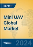 Mini UAV Global Market Insights 2024, Analysis and Forecast to 2029, by Manufacturers, Regions, Technology, Application, Product Type- Product Image