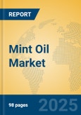 Mint Oil Market Insights 2025, Analysis and Forecast to 2030, by Manufacturers, Regions, Technology, Application- Product Image