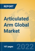 Articulated Arm Global Market Insights 2022, Analysis and Forecast to 2027, by Manufacturers, Regions, Technology, Product Type- Product Image