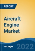 Aircraft Engine Market, By Engine Type, By Aircraft Type, By Platform, By Application, By Region, Competition, Opportunity, and Forecast, 2017-2035- Product Image