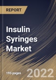 Insulin Syringes Market Size, Share & Industry Trends Analysis Report By Disease (Type 2 Diabetes and Type 1 Diabetes), By Syringe Size, By End User, By Regional Outlook and Forecast, 2021-2027- Product Image