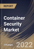 Container Security Market Size, Share & Industry Trends Analysis Report By Component (Products and Services), By Services Type, By Organization Size, By Vertical, By Regional Outlook and Forecast, 2021-2027- Product Image