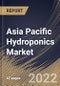 Asia Pacific Hydroponics Market Size, Share & Industry Trends Analysis Report By Type, By Crops (Tomatoes, Lettuce, Peppers, Cucumbers, Herbs, Fruits, and Others), By Country and Growth Forecast, 2021-2027 - Product Thumbnail Image