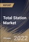 Total Station Market Size, Share & Industry Trends Analysis Report By Offering (Hardware and Services), By Type (Manual and Robotic), By Application, By Regional Outlook and Forecast, 2021-2027 - Product Thumbnail Image