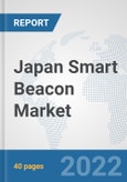 Japan Smart Beacon Market: Prospects, Trends Analysis, Market Size and Forecasts up to 2027- Product Image