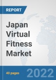 Japan Virtual Fitness Market: Prospects, Trends Analysis, Market Size and Forecasts up to 2027- Product Image