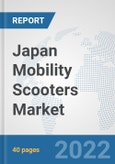 Japan Mobility Scooters Market: Prospects, Trends Analysis, Market Size and Forecasts up to 2027- Product Image