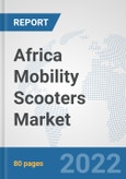 Africa Mobility Scooters Market: Prospects, Trends Analysis, Market Size and Forecasts up to 2027- Product Image