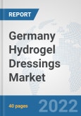 Germany Hydrogel Dressings Market: Prospects, Trends Analysis, Market Size and Forecasts up to 2027- Product Image