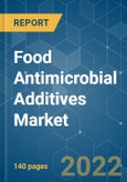 Food Antimicrobial Additives Market - Growth, Trends, COVID-19 Impact, and Forecasts (2022 - 2027)- Product Image