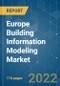 Europe Building Information Modeling Market - Growth, Trends, COVID-19 Impact, and Forecasts (2022 - 2027) - Product Thumbnail Image
