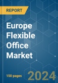 Europe Flexible Office - Market Share Analysis, Industry Trends & Statistics, Growth Forecasts 2020 - 2029- Product Image