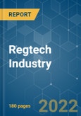 Regtech Industry - Growth, Trends, COVID-19 Impact, and Forecasts (2022 - 2027)- Product Image