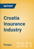 Croatia Insurance Industry - Governance, Risk and Compliance- Product Image