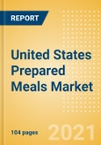 United States Prepared Meals Market Size by Categories, Distribution Channel, Market Share and Forecast, 2021-2026- Product Image