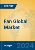 Fan Global Market Insights 2024, Analysis and Forecast to 2029, by Manufacturers, Regions, Technology, Product Type- Product Image