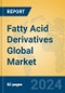 Fatty Acid Derivatives Global Market Insights 2024, Analysis and Forecast to 2029, by Manufacturers, Regions, Technology - Product Image