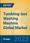 Tumbling-box Washing Machine Global Market Insights 2023, Analysis and Forecast to 2028, by Manufacturers, Regions, Technology, Application, Product Type - Product Thumbnail Image