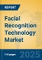 Facial Recognition Technology Market Insights 2025, Analysis and Forecast to 2030, by Market Participants, Regions, Technology, Application - Product Image