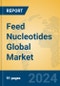 Feed Nucleotides Global Market Insights 2024, Analysis and Forecast to 2029, by Manufacturers, Regions, Technology, Application, Product Type - Product Image
