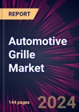 Automotive Grille Market 2024-2028- Product Image