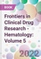 Frontiers in Clinical Drug Research - Hematology: Volume 5 - Product Thumbnail Image