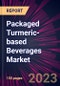 Packaged Turmeric-based Beverages Market 2023-2027 - Product Thumbnail Image