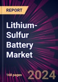 Lithium-Sulfur Battery Market 2024-2028- Product Image