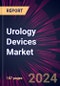 Urology Devices Market 2024-2028 - Product Thumbnail Image