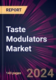 Taste Modulators Market 2024-2028- Product Image