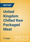 United Kingdom (UK) Chilled Raw Packaged Meat - Processed (Meat) Market Size, Growth and Forecast Analytics, 2021-2025- Product Image