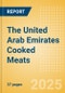 The United Arab Emirates (UAE) Cooked Meats - Packaged (Meat) Market Size, Growth and Forecast Analytics, 2023-2028 - Product Image