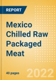 Mexico Chilled Raw Packaged Meat - Whole Cuts (Meat) Market Size, Growth and Forecast Analytics, 2021-2025- Product Image