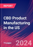 CBD Product Manufacturing in the US - Industry Market Research Report- Product Image