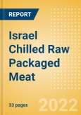Israel Chilled Raw Packaged Meat - Processed (Meat) Market Size, Growth and Forecast Analytics, 2021-2025- Product Image