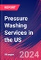 Pressure Washing Services in the US - Market Research Report (2014-2029) - Product Thumbnail Image