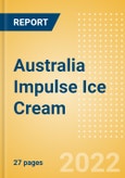 Australia Impulse Ice Cream - Single Serve (Ice Cream) Market Size, Growth and Forecast Analytics, 2021-2025- Product Image