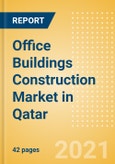 Office Buildings Construction Market in Qatar - Market Size and Forecasts to 2025 (including New Construction, Repair and Maintenance, Refurbishment and Demolition and Materials, Equipment and Services costs)- Product Image